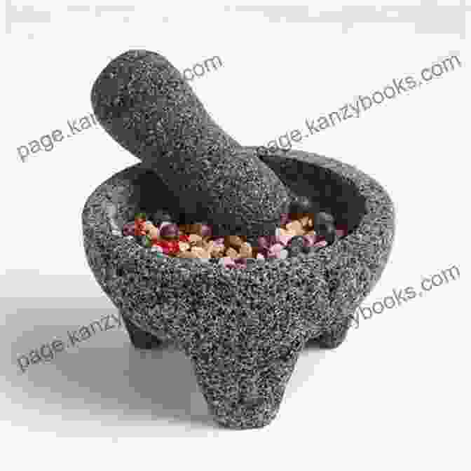 Molcajete And Pestle For Grinding Spices Daily Tortilla: Authentic Mexican Recipes