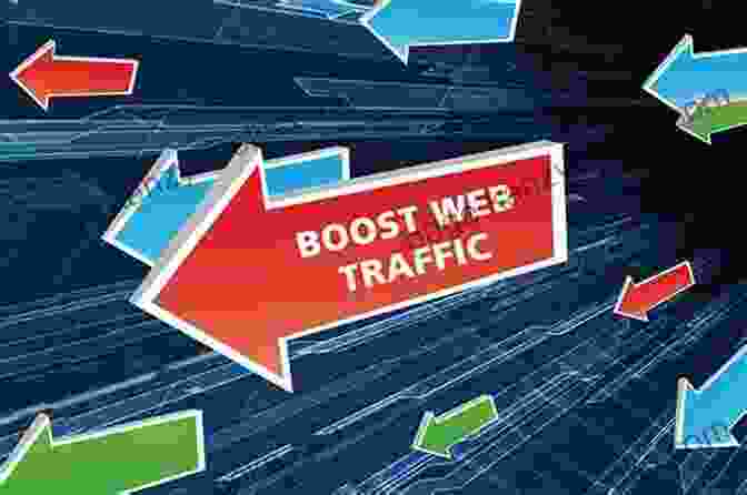 Website Traffic Explosion Traffic Building Basics 50 Ways To Increase Your Website Traffic And Explode Your Business Today (web Design Web Marketing Marketing)