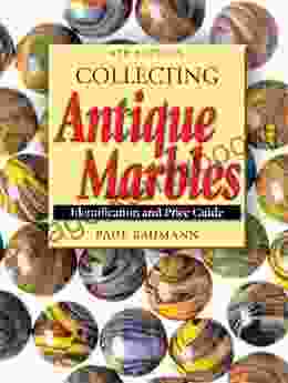 Collecting Antique Marbles: Identification and Price Guide