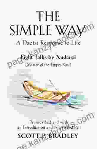 THE SIMPLE WAY: A DAOIST RESPONSE TO LIFE