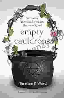 Empty Cauldrons: Navigating Depression Through Magic And Ritual