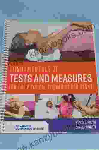 Fundamentals of Tests and Measures for the Physical Therapist Assistant