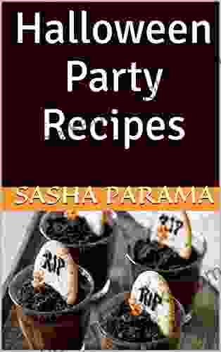 Halloween Party Recipes (Halloween Party Food 1)