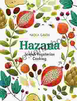 Hazana: Jewish Vegetarian Cooking Paola Gavin