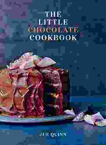 The Little Chocolate Cookbook Sue Quinn