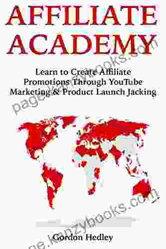 Affiliate Academy: Learn To Create Affiliate Promotions Through YouTube Marketing Product Launch Jacking