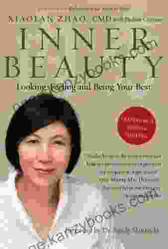 Inner Beauty: Looking Feeling and Being Your Best Through Traditional Chinese Healing