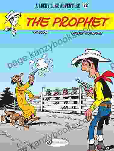 Lucky Luke (english Version) Volume 73 The Prophet (Lucky Luke (Englishversion))