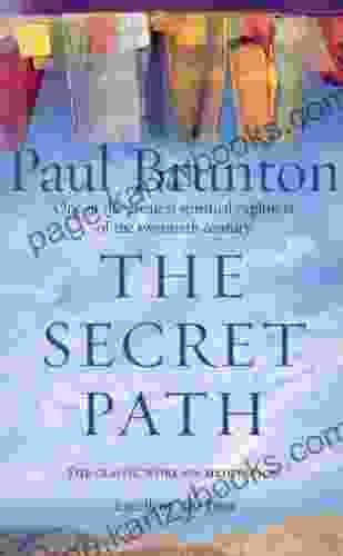 The Secret Path: Meditation Teachings from One of the Greatest Spiritual Explorers of the Twentieth Century