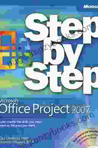 Microsoft Office Project 2007 Step By Step