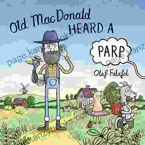 Old MacDonald Heard A Parp