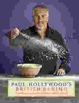 Paul Hollywood S British Baking Paul Hollywood