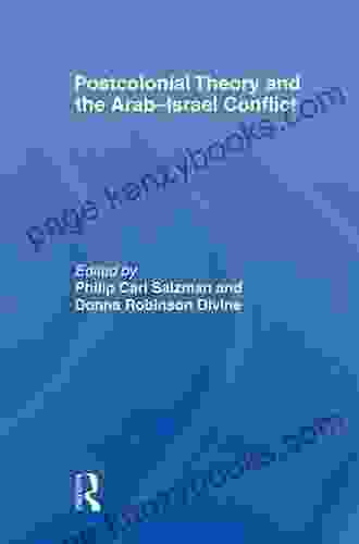 Postcolonial Theory And The Arab Israel Conflict