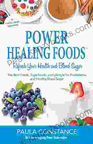 Power Healing Foods Refresh Your Health And Blood Sugar