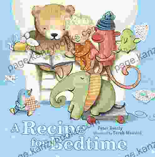 A Recipe For Bedtime Peter Bently