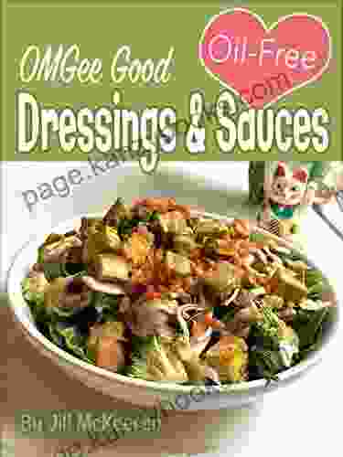 OMGee Good Oil Free Dressings Sauces