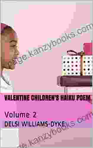 Valentine Children S Haiku Poem: Volume 2