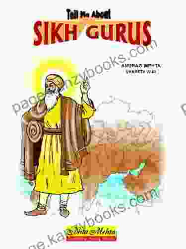 Tell Me About Sikh Gurus