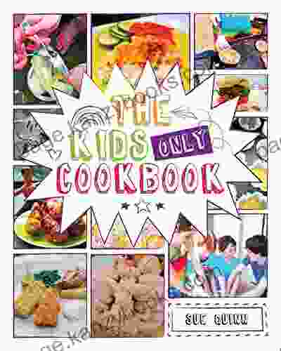 The Kids Only Cookbook Sue Quinn