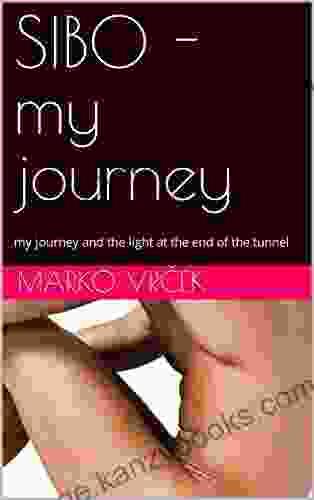 SIBO my journey : the light at the end of the tunnel