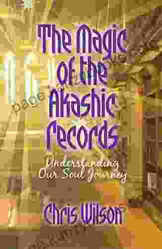 The Magic of the Akashic Records: Understanding Our Soul Journey