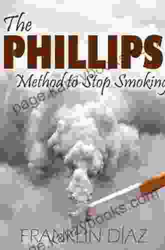 The PHILLIPS Method To Stop Smoking