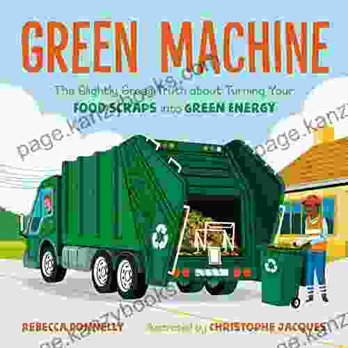 Green Machine: The Slightly Gross Truth About Turning Your Food Scraps Into Green Energy