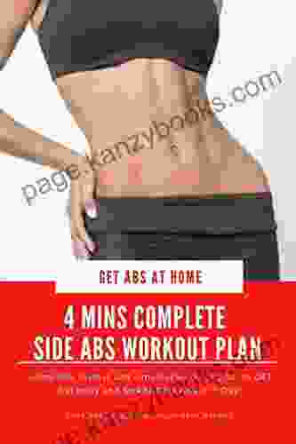 Toned Side Abs And Love Handles In 7 DAYS 4 Min ABS Workout ( No Equipment Needed) Complete Fast And Easy Abs Workout To Get Abs And Lose Fat With JUST 4 Mins A Day