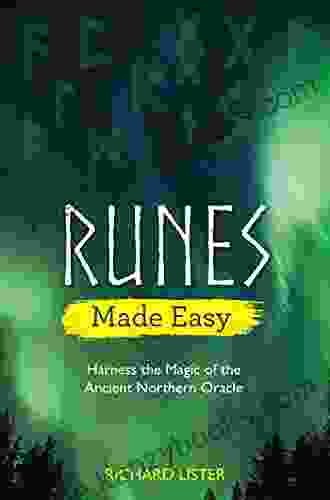 Runes Made Easy: Harness The Magic Of The Ancient Northern Oracle (Made Easy Series)