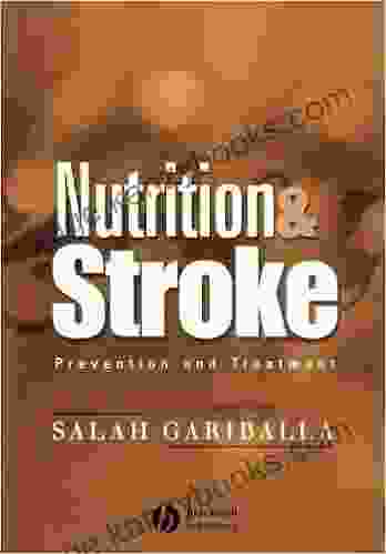 Nutrition And Stroke: Prevention And Treatment