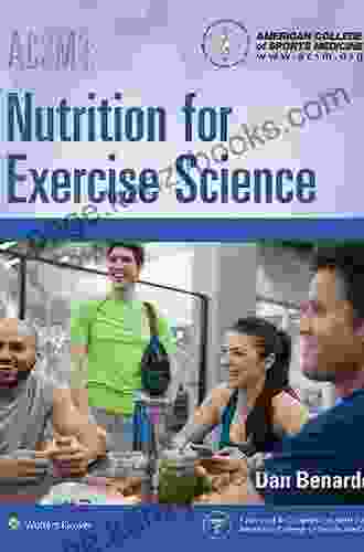 ACSM S Nutrition For Exercise Science (American College Of Sports Medicine)