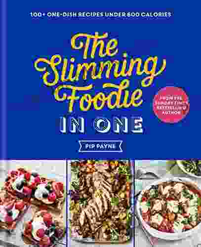 The Slimming Foodie In One: THE NO 1 SUNDAY TIMES